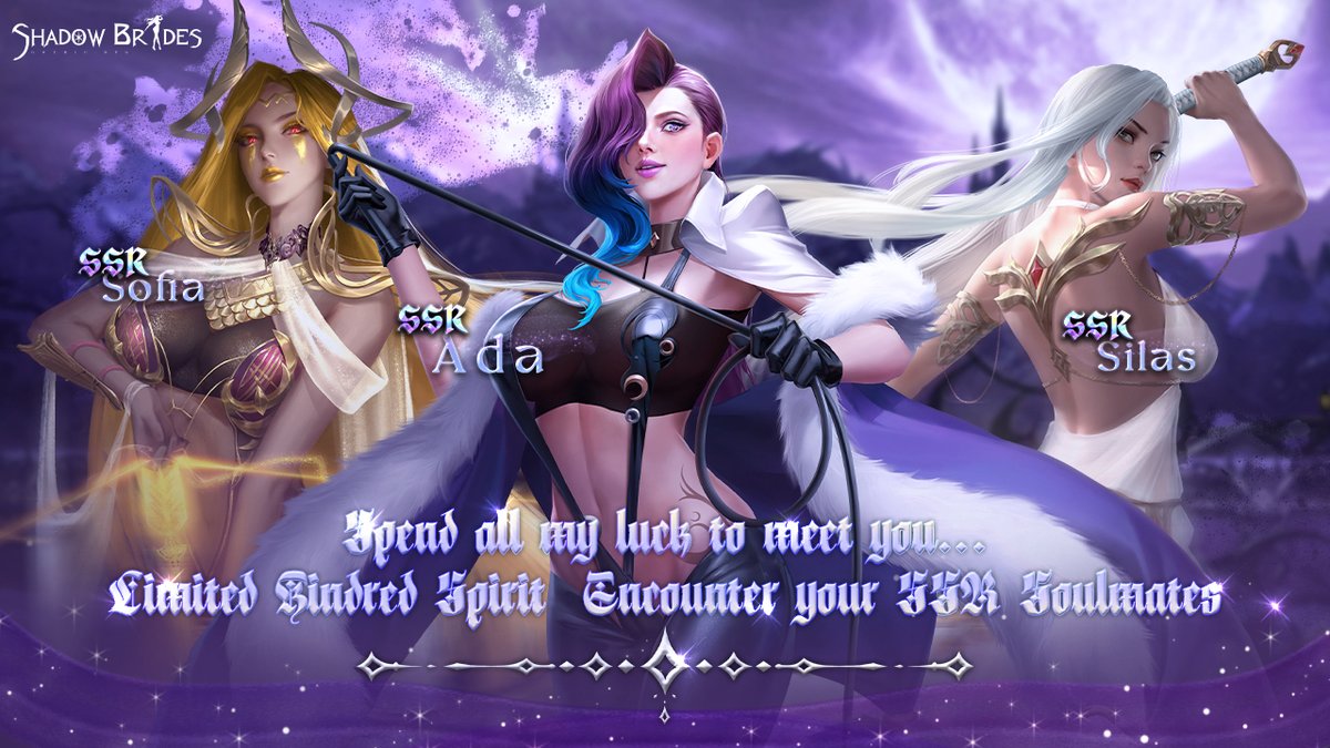 Shadow_Brides's tweet image. #ShadowBrides #KindredSpirit #LimitedSSR

Meet your precious gothic ladies in KINDRED SPIRIT💃

SSR Ada Drop Rate UP!!!✅
Chances to get Silas and Sofia!💋

Limited SSR Partners are waiting for your calling!✨