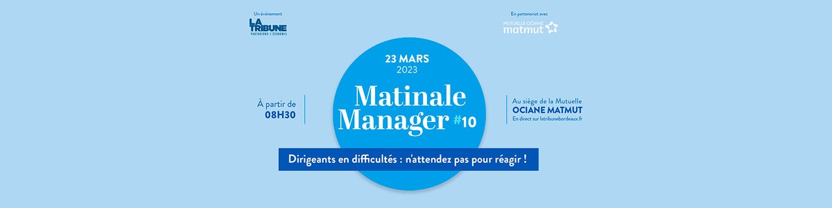 #santé #manager 📣La Mutuelle Ociane Matmut en partenariat avec La <a href="/LaTribuneBdx/">La Tribune Bordeaux</a> vous propose de suivre la conférence 
𝗗𝗶𝗿𝗶𝗴𝗲𝗮𝗻𝘁𝘀 𝗲𝗻 𝗱𝗶𝗳𝗳𝗶𝗰𝘂𝗹𝘁𝗲́𝘀 : 𝗻'𝗮𝘁𝘁𝗲𝗻𝗱𝗲𝘇 𝗽𝗮𝘀 𝗽𝗼𝘂𝗿 𝗿𝗲́𝗮𝗴𝗶𝗿 ! Inscriptions par ici ➡️bit.ly/3YnUkkP