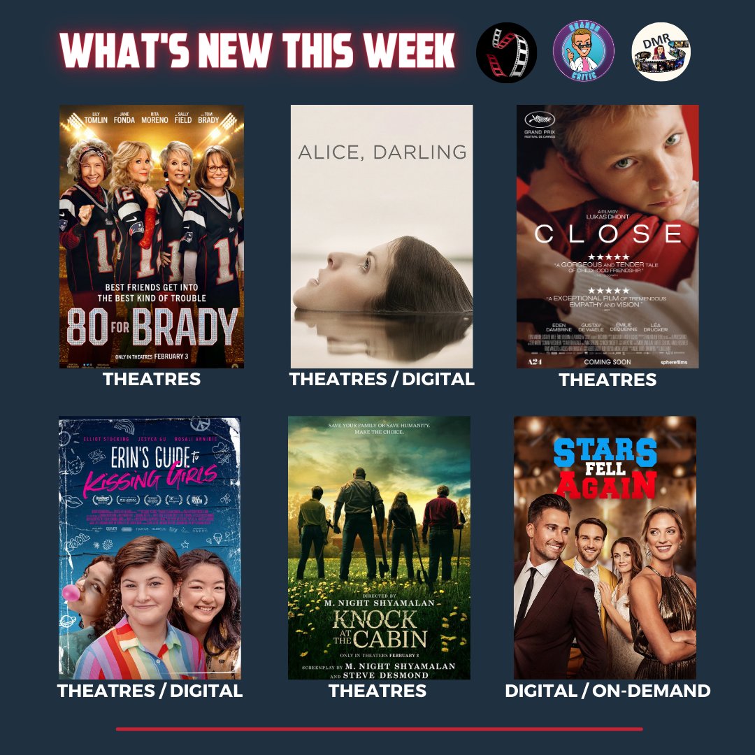 MovieSceneCan's tweet photo. WHAT'S NEW THIS WEEK: Friday, February 3, 2023

80 FOR BRADY (Paramount Pictures)

ALICE, DARLING (Elevation Pictures)

CLOSE (Sphere Films Canada)

ERIN'S GUIDE TO KISSING GIRLS (Quiver Distribution)

KNOCK AT THE CABIN (Universal Pictures)

STARS FELL AGAIN (Vortex Media) https://t.co/7R40hqDiss