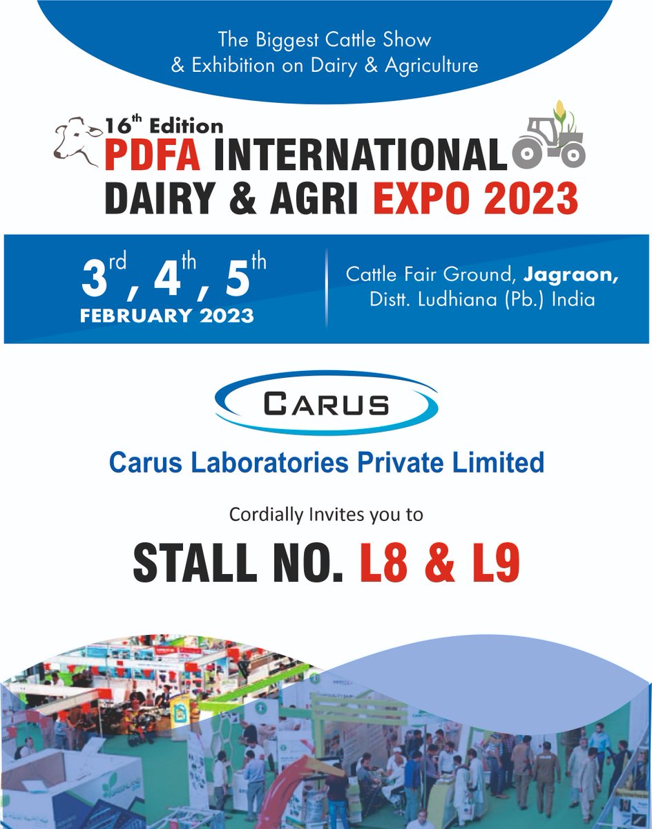 CarusLtd's tweet image. "Excited to be a part of the #PDFAExpo2023! Join us from 3-5 Feb in #Ludhiana to see our innovative solutions for the animal healthcare industry. Come visit us at Stall No. L8 &amp;amp; L9. #Carus #DairyAndAgri #Innovation 🐄🌾"