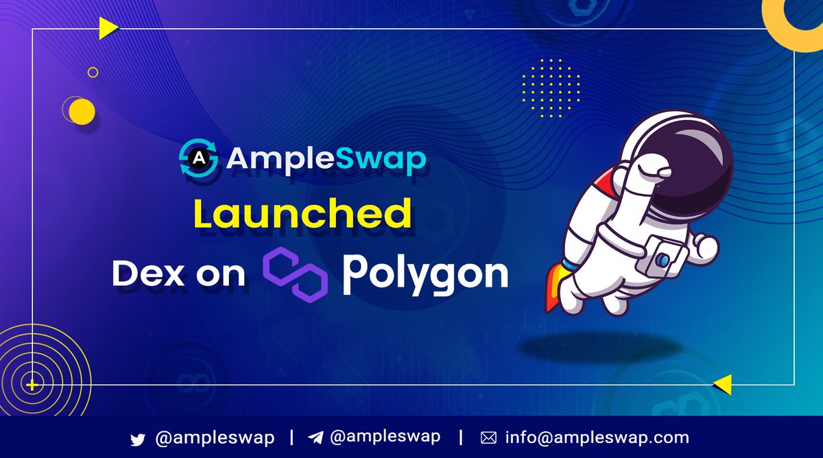 ampleswap's tweet photo. We are happy to Launch DEX on Polygon @0xPolygon
Trade: https://t.co/Oad9xf13rk
#AmpleSwap #Polygon #Matic  #DEFI #Crypto https://t.co/LFTLvBTwAL