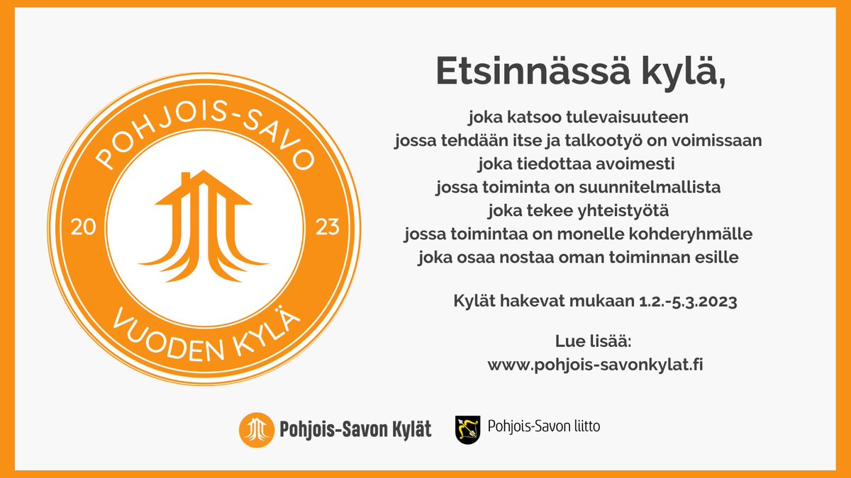 Pohjois-Savon Vuoden Kylän 2023 haku on nyt alkanut. Vuoden kylä valinnalla nostetaan esiin kylien monipuolista toimintaa, lisätään kylätoiminnan arvostusta sekä saadaan esille esimerkkejä monipuolisesta kylätoiminnasta.  Lue lisää pohjois-savonkylat.fi