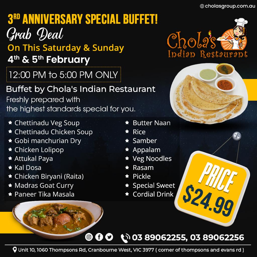 CholasIndian's tweet photo. 3RD ANNIVERSARY SPECIAL BUFFET!✨😋
Grab Deal On This Saturday &amp; Sunday 4th &amp; 5th February
Visit: https://t.co/Q9nOhcn62E

#buffet #buffet #lunchbuffet #dinein #anniversary #cholasindianrestaurant #fotd #dailyfood #foodie #foodporn #cranbourne #reservation #nonvegetarian https://t.co/Oe5qXwX4Dt