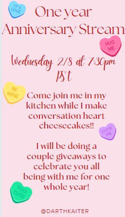 I’m back for my one year anniversary stream! Come hang and maybe win a prize!!