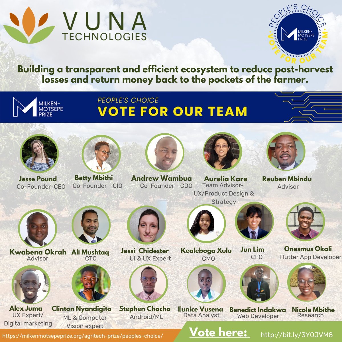 Hello Team.                                                                          Vote for Vuna Technologies for the Milken-Motsepe Prize in AgriTech People's Choice bonus prize. 
The link below
bit.ly/3Y0JVM8

#agriculture 
#technology 

<a href="/VunaTec/">Vuna Technologies</a> 
<a href="/gatere_mark/">Mark Gatere</a>