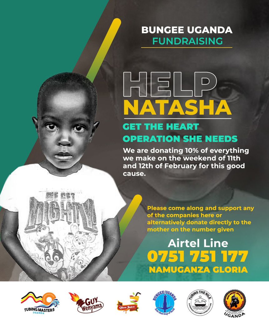 Your support can save Natasha’s life and you can as well donate directly to the indicated number on the poster. 

@BungeeUganda @TubingtheNile 
@QleaJuice @QuadbikingJinja