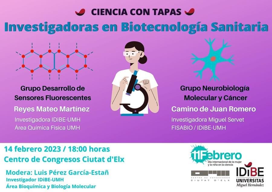Ciencia con Tapas | con motivo del "Día Internacional de la Mujer y la Niña en la Ciencia".
📍 14 de febrero a las 18:00 h. 
📌Organiza: <a href="/IDiBE_UMH/">Instituto I+D+i Biotecnología Sanitaria de Elche</a> 
La tapa se servirá tras el coloquio en la cafetería. 
🌐 idibe.umh.es/ciencia-con-ta…
#Elche #congresos