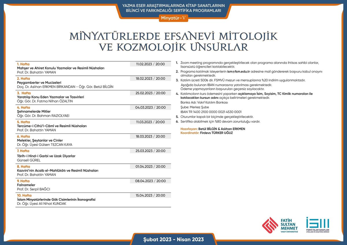 Yeni bir sertifika programı ile karşınızdayız..!📣

“Minyatürlerde Efsanevi Mitolojik ve Kozmolojik Unsurlar” konu başlığı ile Minyatür sertifika programımızın beş’incisini düzenleyeceğiz.

<a href="/fsmvu/">Fatih Sultan Mehmet Vakıf Üniversitesi</a> <a href="/ismnakkashane/">FSMVÜ İSM NAKKAŞHANE</a> <a href="/betulbil/">betül bilgin</a>