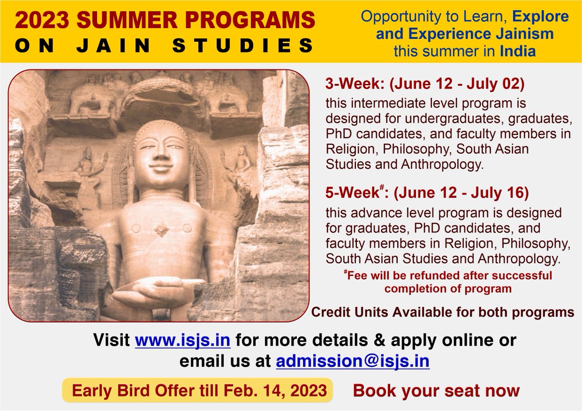 Admission Open for the #jainstudies #summer #program in #india #opportunity to #learn #explore and #experience #jainreligion #Jainism 

#earlybirddiscount till #February 14, 2023
#applynow 

#visit isjs.in for more details or email us at admission@isjs.in