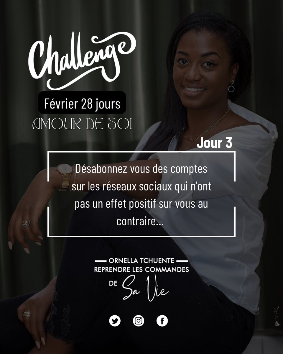 ornellatchuente's tweet photo. #Challenge #Jour3 • Désabonnez vous des comptes sur les réseaux sociaux qui n’ont pas un effet positif sur vous au contraire…
#Fev2023AmourDeSoi #JeReprendsLesCommandes https://t.co/WaZY3f9IMw