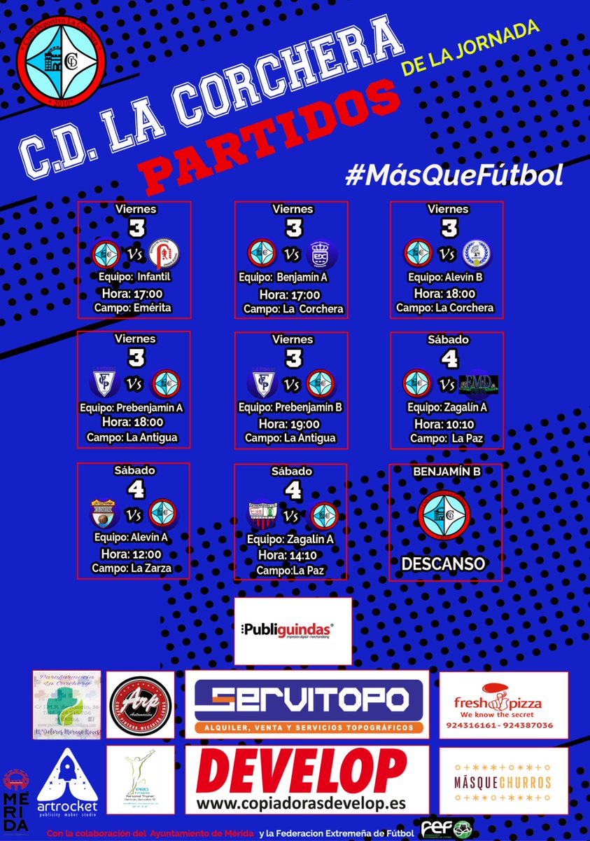 CDLaCorchera's tweet photo. #Horarios y #partidos de nuestros #equipos para esta #jornada
#LaCorchera #MásQueFútbol #FútbolBase #Fútbol #SeguimosCreciendo #SeguimosAprendiendo #Mérida #JugamosEnEquipo #FexF #Judex https://t.co/lmgf7aBSbc