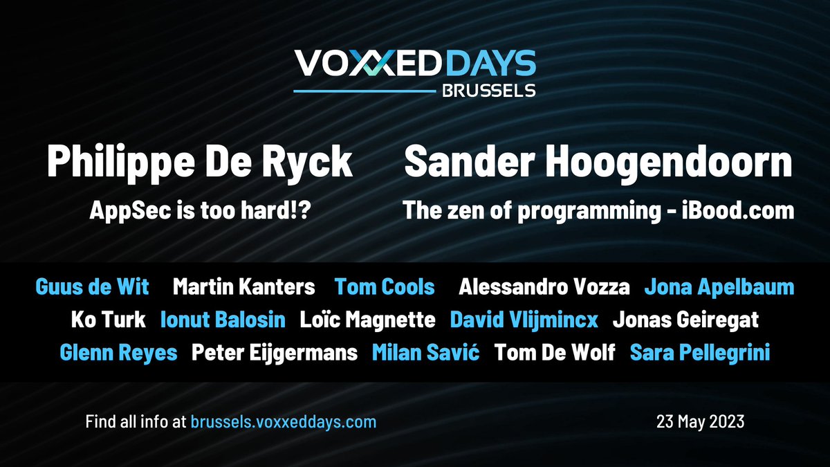 VoxxedBrussels's tweet image. Check out our line-up with the first batch of speakers! 😎 All talks: brussels.voxxeddays.com

@PhilippeDeRyck @aahoogendoorn @MartinKanters @TCoolsIT @bongo @japelbaum @KoTurk77 @ionutbalosin @LoMagnette @david_vlijmincx @glnnrys @EijgermansPeter @MilanSavic14 @_sara_p_ @tomdw