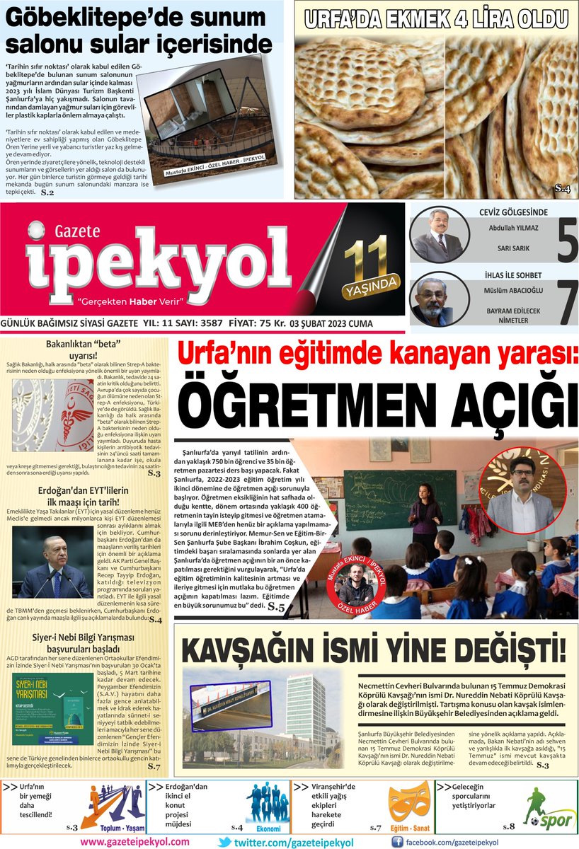 gazeteipekyol's tweet photo. 📌URFA’NIN #EĞİTİMDE KANAYAN #YARASI: 
#ÖĞRETMEN #AÇIĞI
📌#KAVŞAĞIN İSMİ YİNE DEĞİŞTİ!
📌#GÖBEKLİTEPE’DE #SUNUM #SALONU SULAR İÇERİSİNDE
📌URFA’DA #EKMEK 4 LİRA OLDU
📌BAKANLIKTAN “#BETA” UYARISI! https://t.co/SlfJ7Sx72B