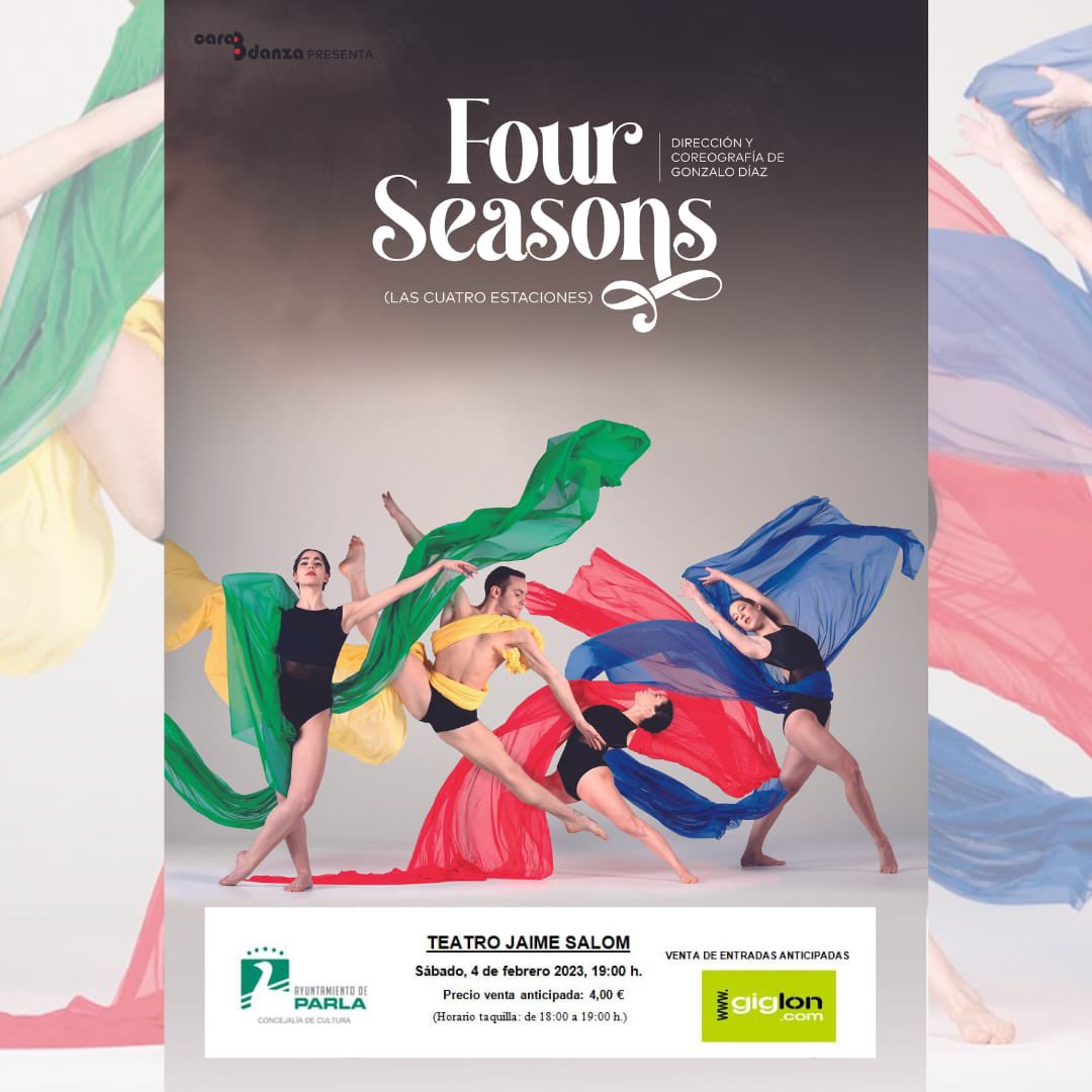 CulturaParla's tweet photo. ¿Aún no sabes qué hacer el primer #finde de #febrero? 
“Four Seasons”, danza neoclásica para todos los públicos que trata sobre el amor como impulso creador

Mañana, en el Teatro Jaime Salom de #Parla, a las 19h.
Entradas en @giglon o 1h. antes en taquilla

 #ParlaEsCultura https://t.co/oaqMHoCfgR