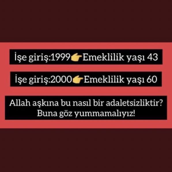 Bu haksızlık değilde ne?
#2000sonrasıKADEME #2000LereADALET