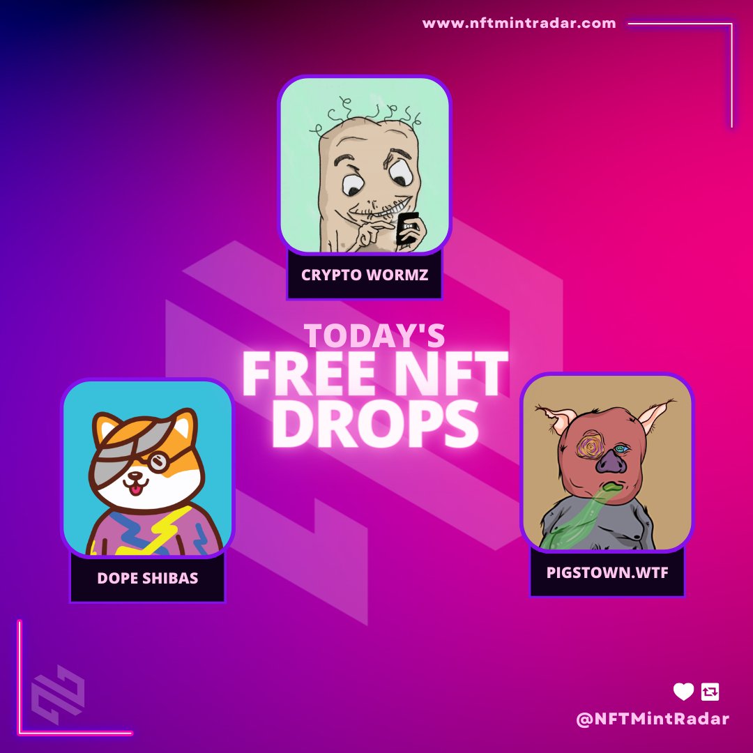 NFTMintRadar | Upcoming NFTs (@nftmintradar) on Twitter photo 🚀Don't miss out on the hottest Free mints of the day!🚀
🗓 3rd February
#EthereumNFT
🟣@DopeShibasFun
🟣@pigstownwtf
#FantomNFT
🟣<a href="/crypto_wormz/">CryptoWormz</a>
#NFT #NFTs #NFTdrops #NFTCommunity
Check it out now ⬇
nftmintradar.com/free-nft-mints 🚀Don't miss out on the hottest Free mints of the day!🚀
🗓 3rd February
#EthereumNFT
🟣@DopeShibasFun
🟣@pigstownwtf
#FantomNFT
🟣<a href="/crypto_wormz/">CryptoWormz</a>
#NFT #NFTs #NFTdrops #NFTCommunity
Check it out now ⬇
nftmintradar.com/free-nft-mints
