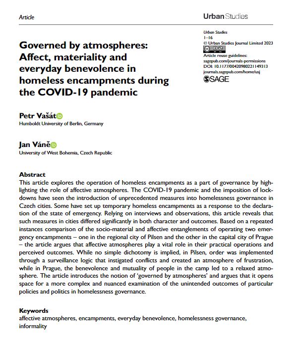 USJ_online's tweet image. New paper by @PetrVasat and @ja_hve: Governed by atmospheres: Affect, materiality and everyday benevolence in homeless encampments during the COVID-19 pandemic 
ow.ly/IE5Q50MHa9n
#affect #materiality #pandemic