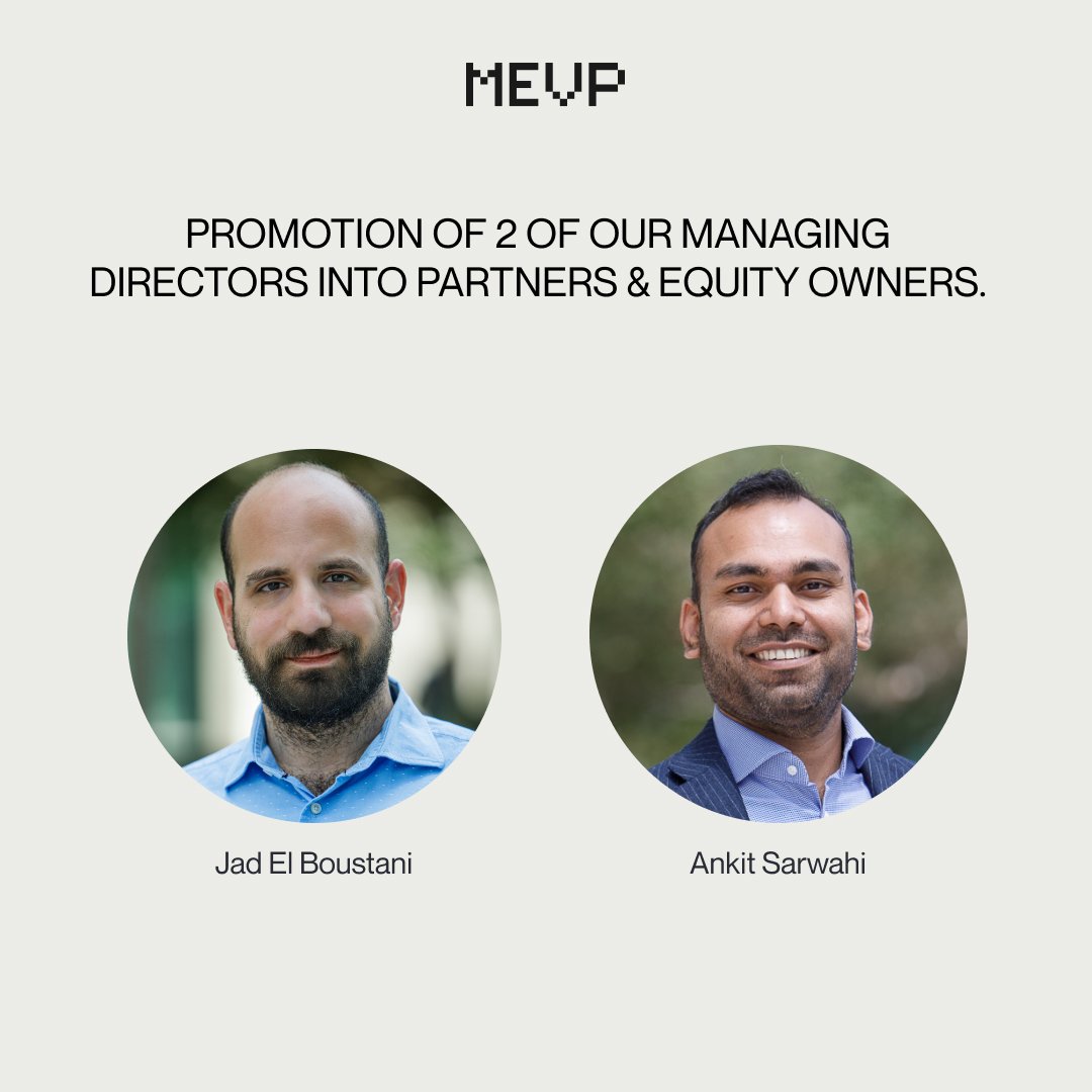 Middle East Venture Partners (MEVP) (@mevpcapital) on Twitter photo We're delighted to announce the promotion of 2 of our managing directors into partners and equity owners <a href="/JadELBOUSTANI/">Jad EL BOUSTANI</a> <a href="/SarwahiAnkit/">Ankit Sarwahi</a> We're delighted to announce the promotion of 2 of our managing directors into partners and equity owners <a href="/JadELBOUSTANI/">Jad EL BOUSTANI</a> <a href="/SarwahiAnkit/">Ankit Sarwahi</a>