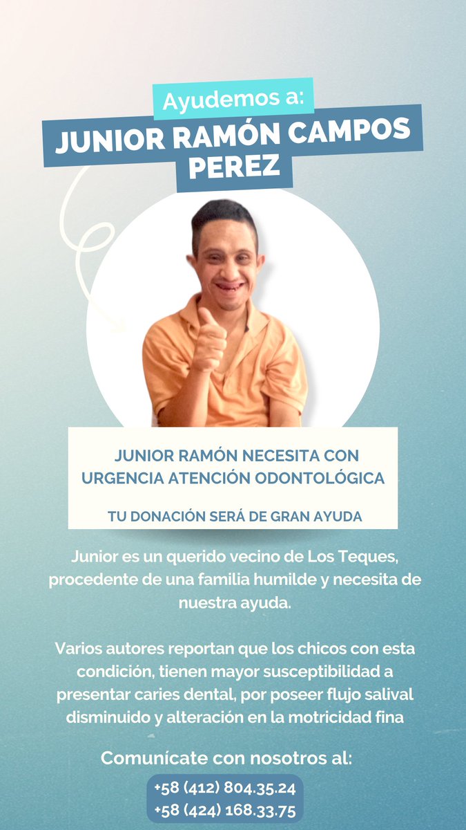 Si algo caracteriza a la humanidad es la bondad de ayudar a otros.
Junior Ramón necesita con urgencia atención odontologica 

Puedes comunicarte al: +58 (412) 804.35.24 / +58 (424) 168.33.75 

#Donacion
#ayudavenezuela 
#sindromededown 
#odontologia 
#LosTeques 
@fdownvenezuela