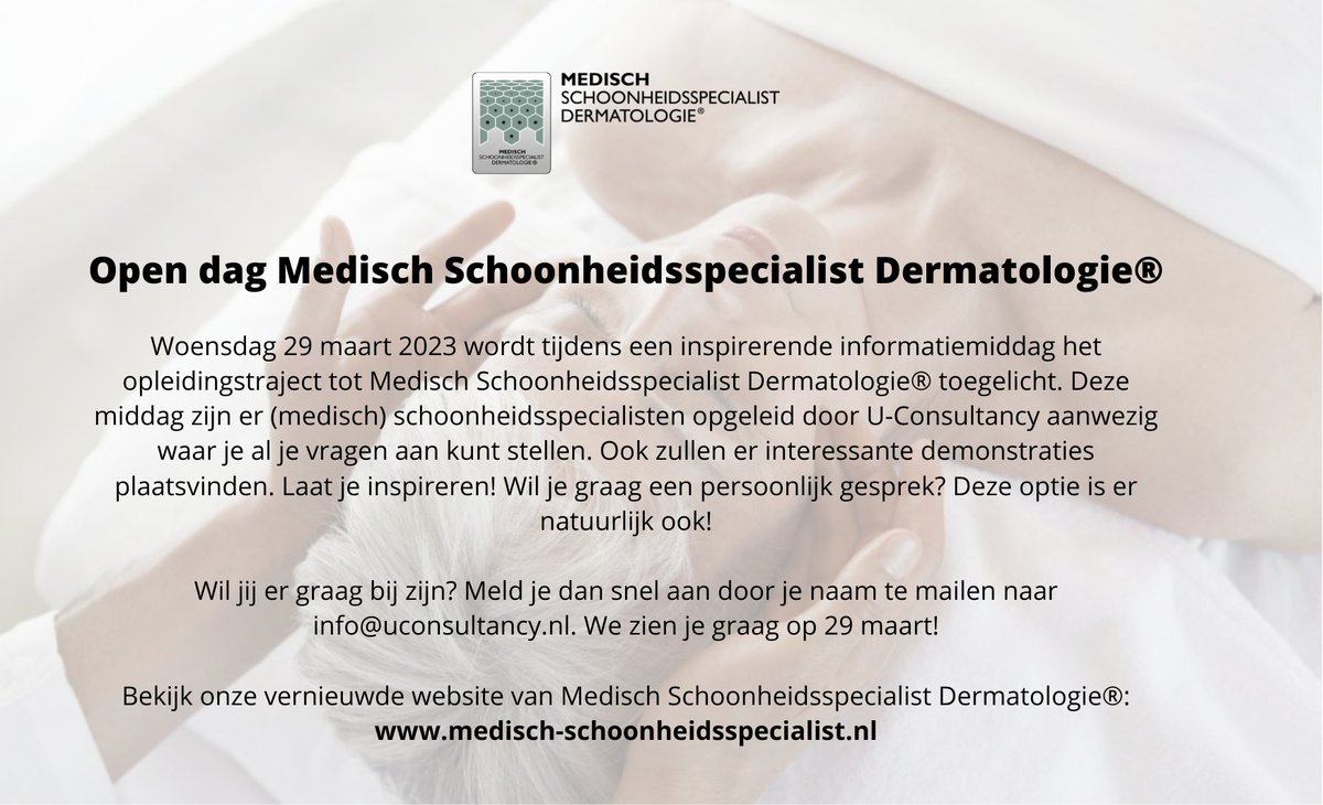 UConsultancy's tweet photo. Woensdag 29 maart 2023 wordt tijdens een inspirerende informatiemiddag het opleidingstraject tot Medisch Schoonheidsspecialist Dermatologie® toegelicht. Deze middag zijn er (medisch) schoonheidsspecialisten aanwezig waar je al je vragen aan kunt stellen. https://t.co/gIILs38OXr