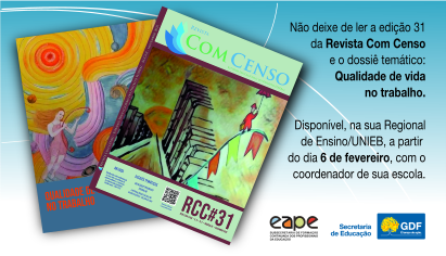 eapeDF's tweet photo. A partir de 06 de fevereiro de 2023, estará disponível a edição nº 31 da Revista Com Censo. Sua Regional de Ensino receberá o exemplar impresso para a sua escola, bastando contatar o seu Coordenador, na UNIEB, para recebê-la.  
Esperamos que aproveitem a leitura e compartilhem. https://t.co/sToSCAT0n1
