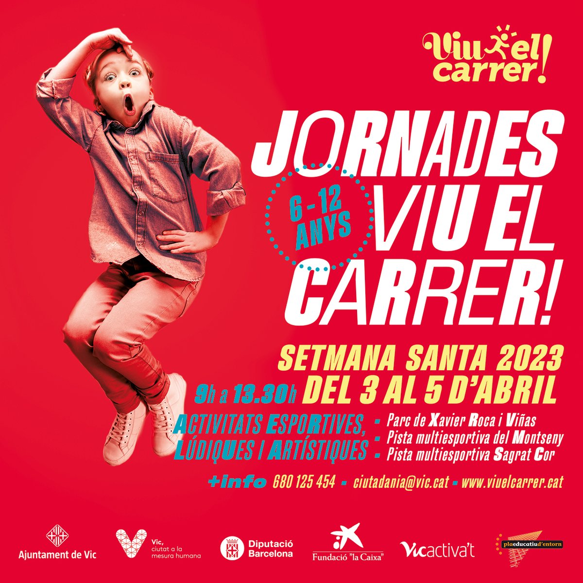 🥳 Les jornades Viu el Carrer! de Setmana Santa 2023 ja són aquí!

🗓️ Els dies 3, 4 i 5 d'abril es celebraran novament les jornades, destinades a infants de 6 a 12 anys.

📢 Dilluns obrim el període d'inscripcions fins el 20 de març.

ℹ️ Més informació a viuelcarrer.cat