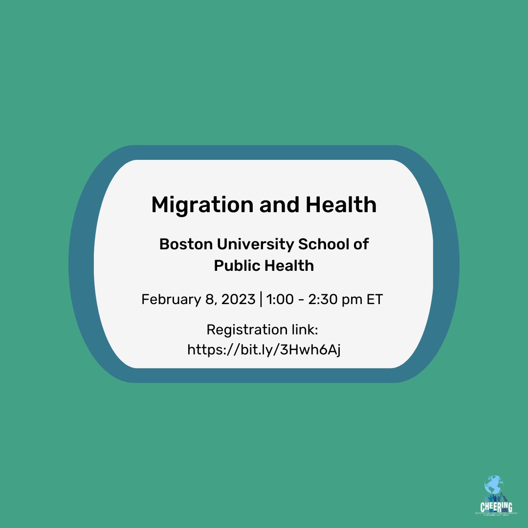 CHEERinGreece's tweet photo. Join @BUSPH for a public health conversation: Migration and Health. Learn more about the causes and consequences of human migration from several experts on 2-8-23 at 1-2:30 pm ET (US and Canada). #CHEERing #populationmigration 

Register here: https://t.co/WBJeQYh9G2 https://t.co/eZLlCUEWa8