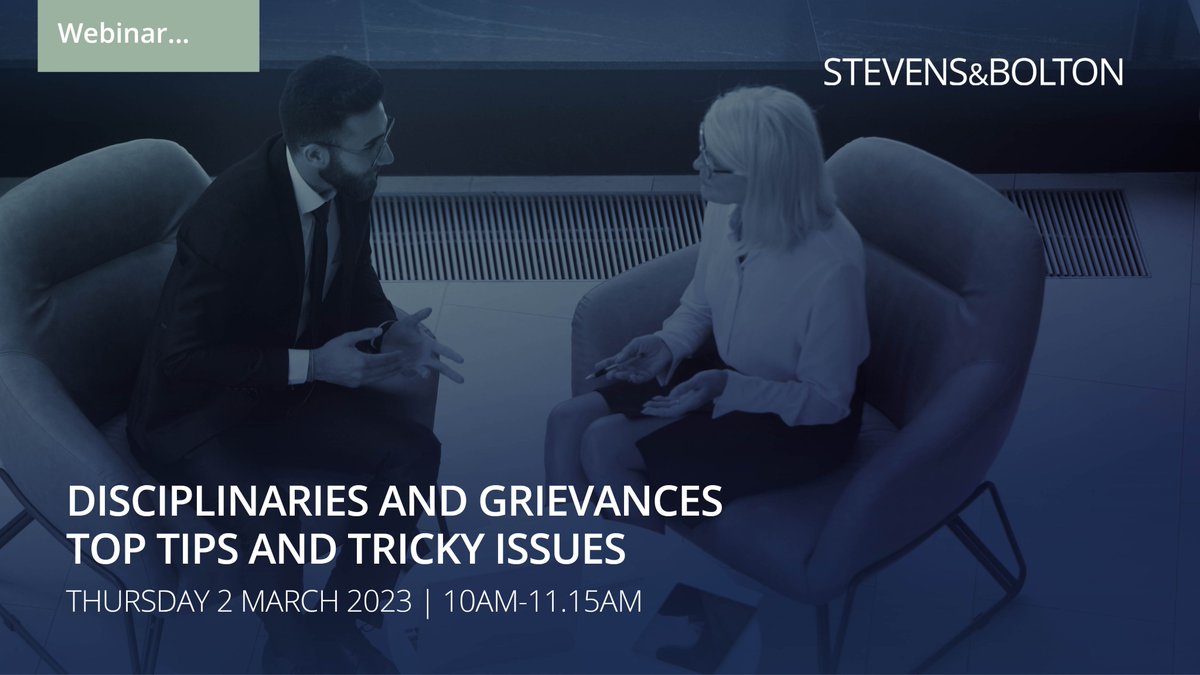 stevens_bolton's tweet photo. Join us on 2 March for our next employment webinar - "Disciplinaries and grievances - top tips and tricky issues". We will be considering the trickier aspects of dealing with disciplinary and grievance processes. For more information and to register visit: https://t.co/NqlldSrSS7 https://t.co/0IMejwBqcr