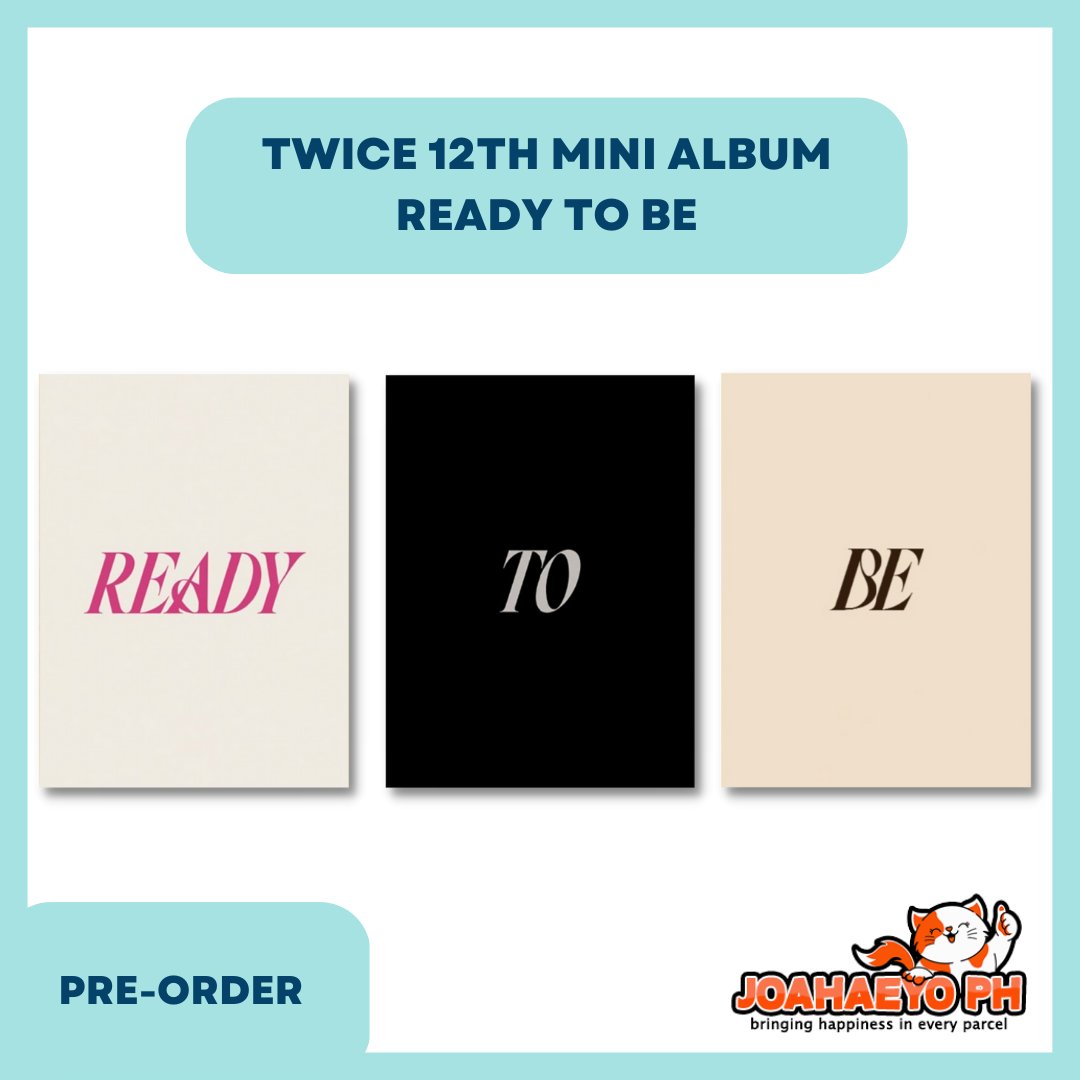 Joahaeyo_Ph's tweet photo. PH GO | #JoahaeyoPHGO

TWICE 12TH MINI ALBUM - READY TO BE

Ktown4u - 745
Withmuu - 840
JYP Shop, Musicplant, Soundwave - 970

DOPs:
PHP 150 til Mar 08
Bal + LSF til April 02‼️
https://t.co/udQU8iymmx

SHOPEE COD
https://t.co/2DfBBY3Srf

FIRST PRESS WITH POB!
FREEBIES! https://t.co/h4sPeJuHE9
