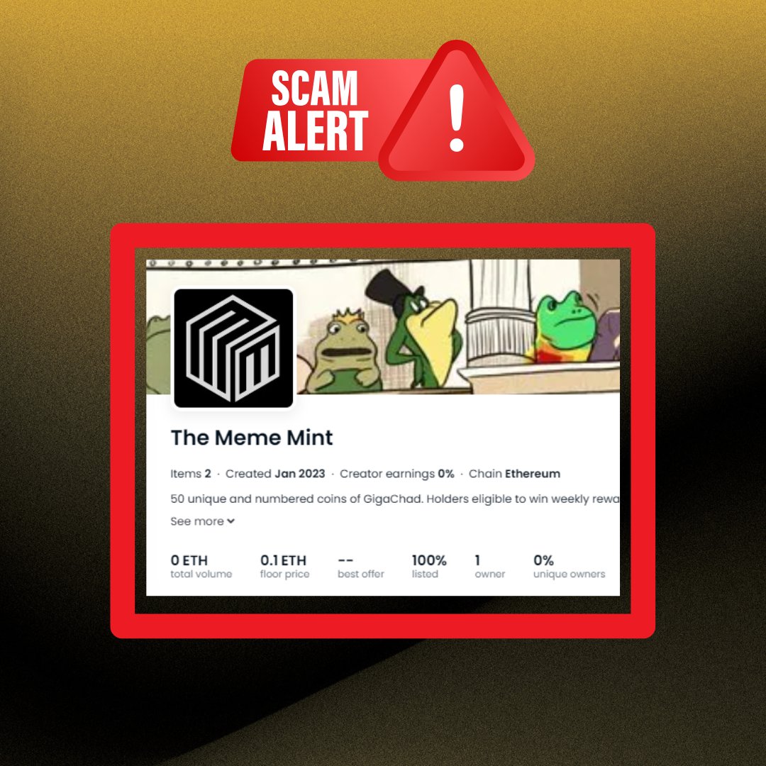 TheMemeMint's tweet photo. 🚨SCAM ALERT🚨
⚠️ WE DO NOT USE OPENSEA FOR MINTING
Sales will be done privately at https://t.co/uVUaLIhJil
#TheMemeMint #Scam #Scammer #Minting #Scams #Scammers #Mint #Gigachadcoincollection #Gigachadcoin #Gigachad #Chad #OpenSea #OpenSeaScam https://t.co/c0GmHdqRO3