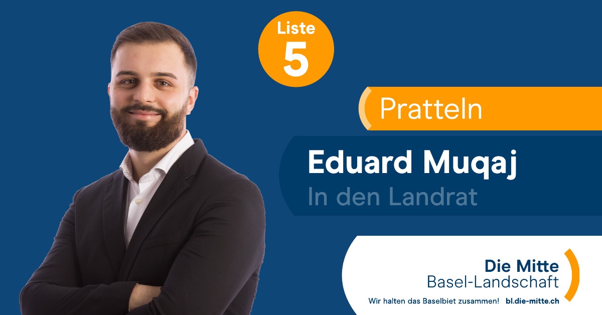 Eduard Muqaj, kandidiert auf der #Liste5 in Pratteln für die <a href="/DieMitte_BL/">Die Mitte Basel-Landschaft</a>. Eduard studiert an der HSG in St. Gallen Wirtschaft mit der Spezialisierung Unternehmensführung. Wenn Du frischen Wind und viel Knowhow im Landrat willst, dann wähle jetzt Liste 5!