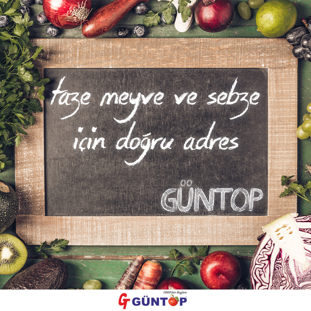 Taze meyve ve sebze için doğru adres 💯GÜNTOP