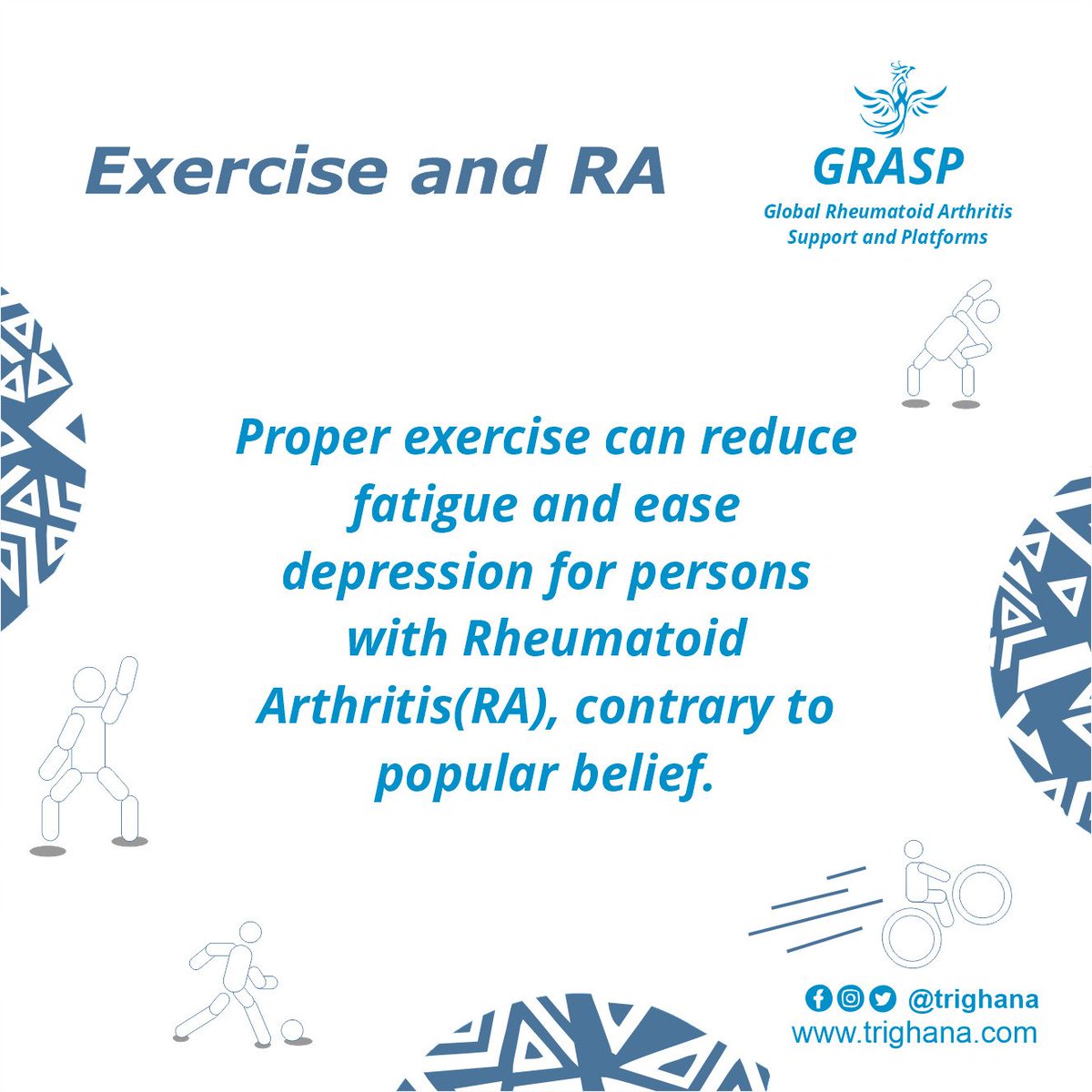 trighana's tweet photo. Proper exercise can reduce fatigue and ease depression for persons with Rheumatoid Arthritis (RA), contrary to popular belief.
#rheumatoidarthritis 
#rheumatoidarthritisawareness 
#RA
#exercise 
#RAandExercise
#GRASP
#tRi 
#tRi2gether
#keepmoving https://t.co/EzxOyHXya3