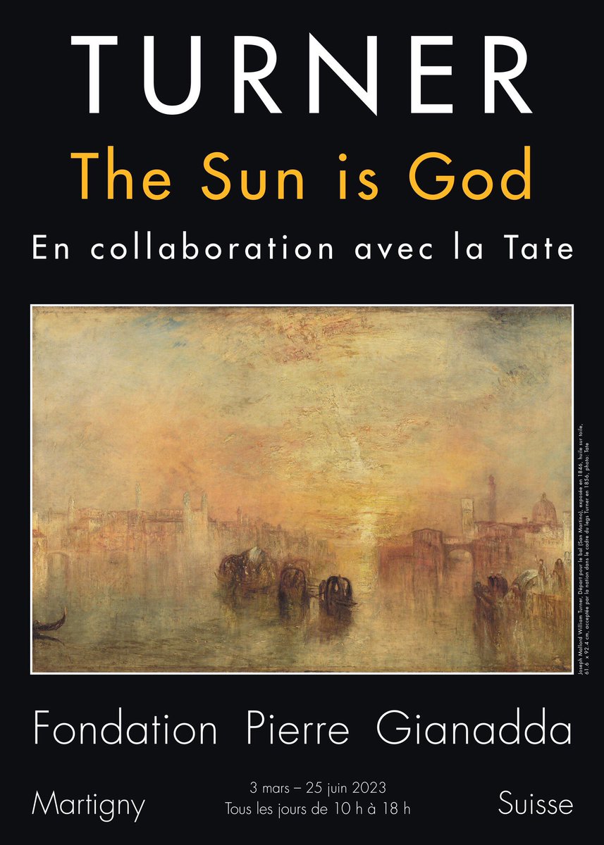 ⏳ Notre prochaine exposition-événement commence dans un mois ! Les cimaises de la #FondationGianadda accueillent une seconde fois les chefs-d’œuvre de #Turner.

🌞 « Turner. The Sun is God »
🤝 En collaboration avec la <a href="/Tate/">Tate</a>
📅 Du 3 mars au 25 juin 2023
⏰ Tous les jours 10h-18h