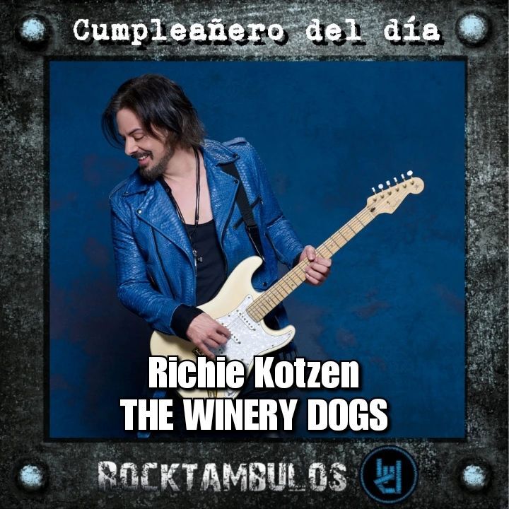 El virtuoso Richie Kotzen está cumpliendo años el día de hoy Happy birthday Richie 