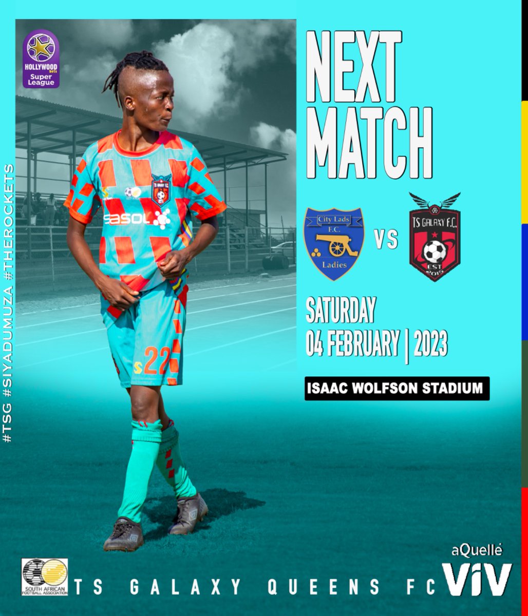 TSGALAXYQUEENS's tweet photo. 🚨NEXT MATCH🚨
We starting our first league encounter away from home.

City Lads VS TS Galaxy Queens
📅 Date: 04 February 2023
⏲️ Time: 15h00
🏟 Venue:Isaac Wolfson Stadium
@TSGALAXYFC
#TSG
#TheRockets
#Siyadumuza
#HollywoodbetsSuperLeague 
@HollywoodbetsSL
@FCLadsLadies https://t.co/BScJaUKL7m