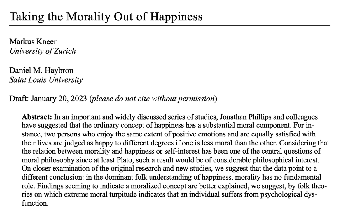 kneer's tweet image. What is happiness? Is the sinner as happy as the saint? Some excellent work in #xphi says no - #Happiness is a partly moral concept. @DanHaybron &amp;amp; I find the opposite: The folk concept of happiness is in fact not  determined by morality. Preprint: t.ly/wQcAD 1/3