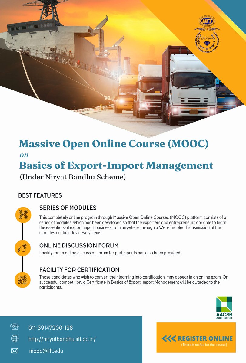iift_official's tweet image. Apply now for Massive Open Online Course (MOOC) on Basics of Export-Import Management under the Niryat Bandhu Scheme of the Ministry of Commerce and Industry, Government of India. Course information is available at niryatbandhu.iift.ac.in/exim/index.asp.
#mooc #MassiveLearning #importexport