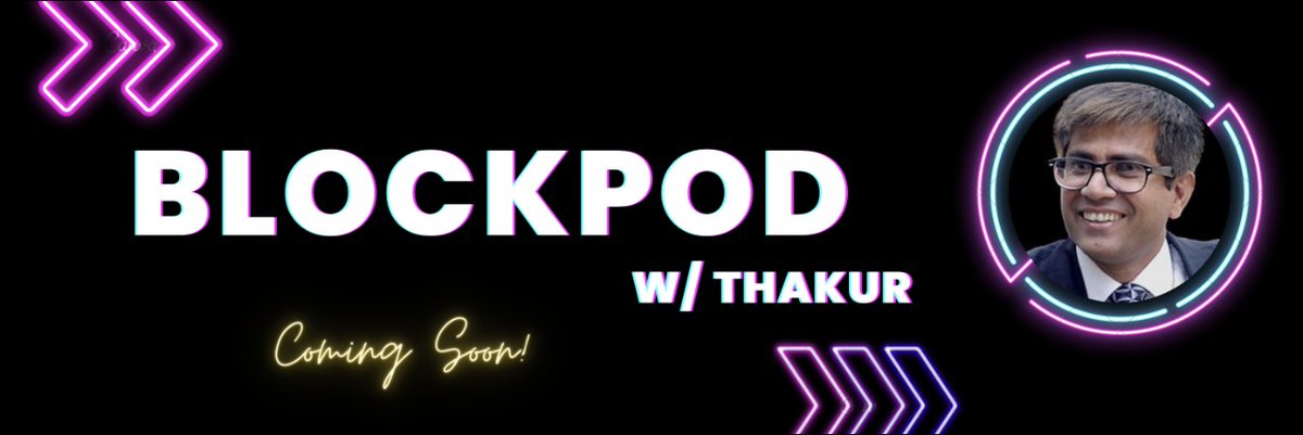 Very excited to share with you that I am starting a twitter space “BLOCKPOD w/ THAKUR” as a series of talks, focusing on key technical and business topics in Blockchain &amp; other relevant subjects in the emerging tech space. Stay tuned &amp; look forward to having you in my talks!