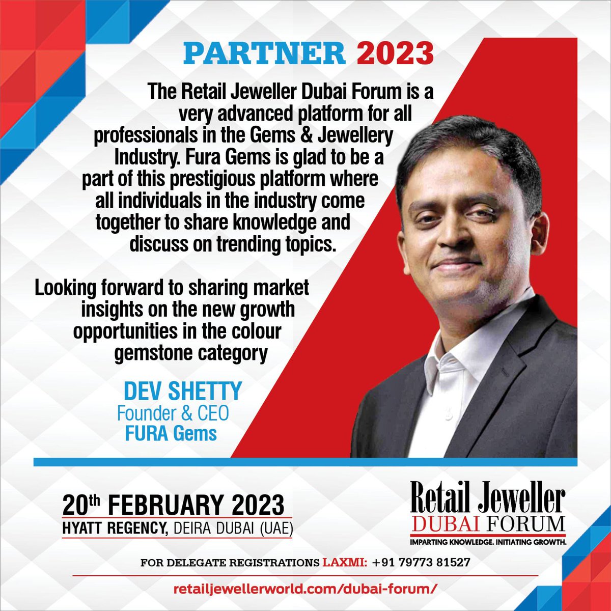 _RJME's tweet image. Welcoming Our Partner - Mr. Dev Shetty at The Retail Jeweller Dubai Forum 2023!

Theme: INNOVATION POWERING RETAIL

Date: 20th February 2023

Registration link: retailjewellerworld.com/dubai-forum/
Laxmi Gupta: +91 7977381527

@furagems 
@Dev_Fura 

#Devshetty #Fura #Furagems #RJDF2023 #RJDF