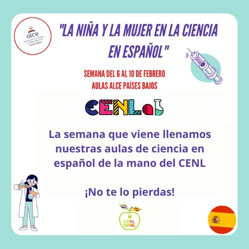 Con motivo de la celebración del Día de la mujer y la niña en la ciencia, la semana que viene llenamos nuestras aulas de @ALCEPBajos de mucha ciencia en español gracias a la colaboración con el @CENL_SWNL y su programa CenLab.