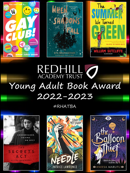 Also one week left to go voting for our Young Adult shortlist. Students in Years 9, 10 and 11 across our Trust have the difficult task of choosing a winner from this fab bunch of six! @simonjamesgreen @SitaBrahmachari @Will_Sutcliffe8 @aliwea @LawrencePatrice @AneesaMarufu
