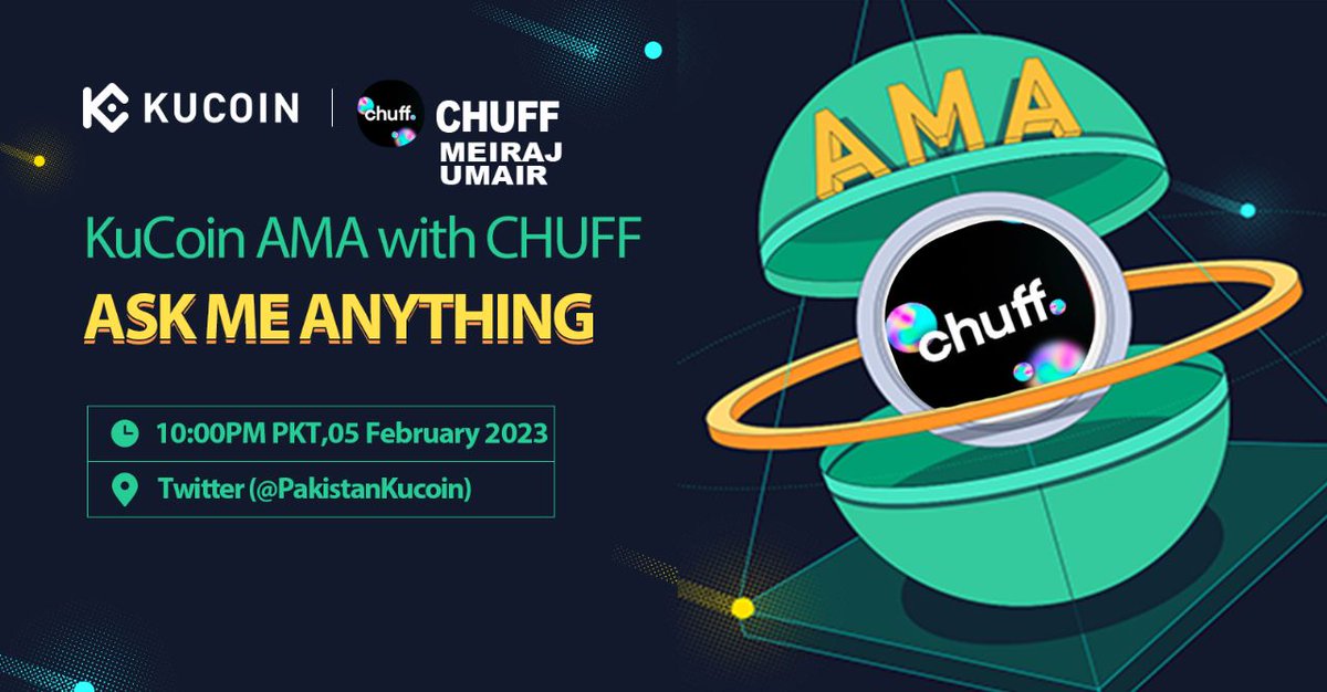 PakistanKucoin's tweet photo. 🔊 KuCoin Pakistan Community Glad To Announce AMA with CHUFF (Pakistan) 👀

⏰ Date &amp; Time: 05/02/23 at 10 PM (PKT)

🏠Venue: https://t.co/b0QmWmrJNR

@meirajhaq
@Umairorkz 
〽️Rules:
1⃣ Follow @PakistanKucoin
2️⃣ Like &amp; Retweets
 Comment Questions &amp; Tag 3Friends https://t.co/qUpqYL58SN