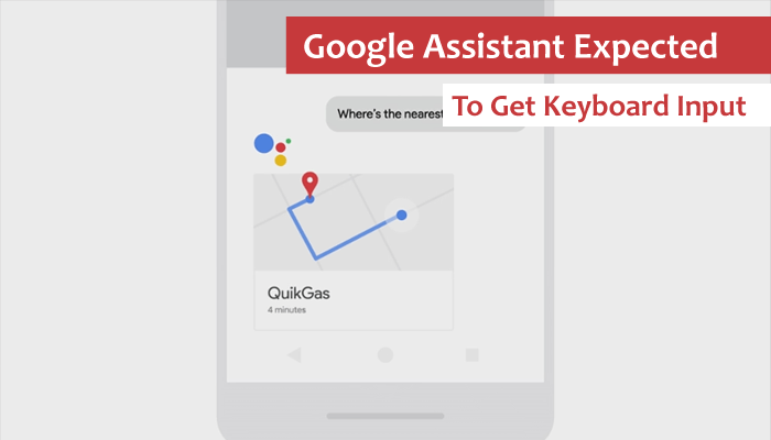 venkatakeerthi8's tweet photo. Google Assistant Expected To Get Keyboard Input
#GoogleAssistant #ArtificialIntelligence #chatbots #voiceassistant #Smartwatch #Googleapp #Robotics  #initialization #virtualassistant #lockdown #Pixel  @tycoonstory2020 @TycoonStoryCo 
https://t.co/ihMmn4TkNc https://t.co/TWbL4Vn50h