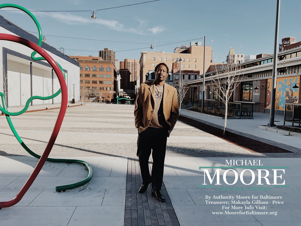 Moore4Baltimore's tweet photo. Candidate Michael Moore @Michael20293731 
By Authority of Moore for Baltimore
Treasurer; Makayla Gilliam-Price @gilliam_price 

For More Info Visit: https://t.co/rI8sffzrmr 
#mooreforbaltimore #baltimore #maryland #marylandpolitics #moore4mayor #baltimoremayor #vote #volunteer https://t.co/tHaubOLNwv