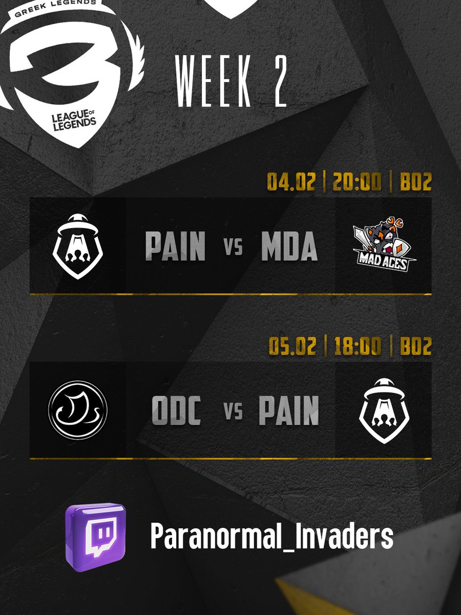 Paranormal Invaders ( PAIN ) (@parainvaders) on Twitter photo ⚡️GLAL Week 2
👽GLAL Week 2 Day 1
🗓️04.02
🆚Mad Aces
⏰20.00 Greek Time
⚔️BO2
👽GLAL Week 2 Day 2
🗓️05.02
🆚<a href="/ODC_Gaming/">Odyssey Gaming</a>
⏰18.00 Greek Time
⚔️BO2
🌐twitch.tv/paranormal_inv…
🎙️Casting by <a href="/vaggelis_pk/">Vaggelis "PkSquadCreator" Kokkinos</a> & <a href="/GeorgeAkrivopo1/">George Akrivopoulos</a> ⚡️GLAL Week 2
👽GLAL Week 2 Day 1
🗓️04.02
🆚Mad Aces
⏰20.00 Greek Time
⚔️BO2
👽GLAL Week 2 Day 2
🗓️05.02
🆚<a href="/ODC_Gaming/">Odyssey Gaming</a>
⏰18.00 Greek Time
⚔️BO2
🌐twitch.tv/paranormal_inv…
🎙️Casting by <a href="/vaggelis_pk/">Vaggelis "PkSquadCreator" Kokkinos</a> & <a href="/GeorgeAkrivopo1/">George Akrivopoulos</a>
