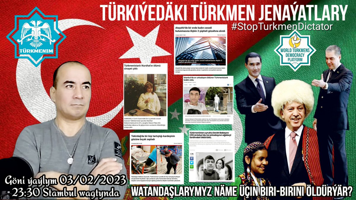 TMdemocracy's tweet photo. Murders of #Turkmenistan citizens in Turkey. Why do citizens easily kill each other? Why is the public not responding to this? Behind the scenes of the Turkmen murders being committed in Turkey #DowletBayhan #TurkmenJournalist On #Turkmenim YT channel: https://t.co/UyS5GP6mbR https://t.co/rtF6S7rmQS