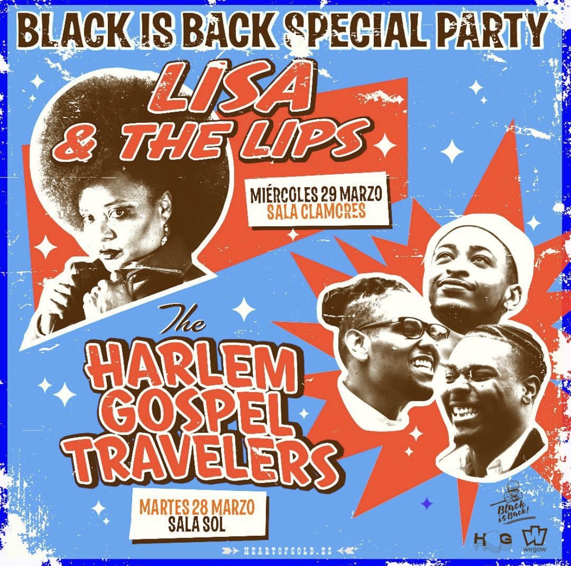 conci_Madrid's tweet photo. Los días 28 y 29 de marzo #blackisbackparty en Madrid con Lisa &amp; The Lips en la @salaclamores y #theharlemgospeltravellers en la @SalaElSol @HeartOfGoldSp Info: https://t.co/udtMGOMYjg https://t.co/8l0RSt0yg4