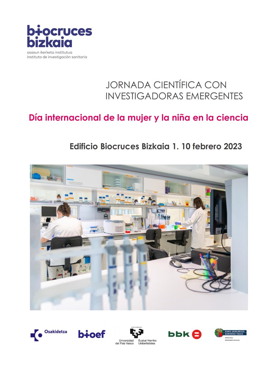 biobizkaia's tweet photo. 📰 Biocruces Bizkaia (@biocrucesHRI) con el Día Internacional de la Mujer y la Niña en la Ciencia: Jornada científica con investigadoras emergentes
📅 10 de febrero de 2023 - 9:00h – 14:30h
🏫 Auditorio de Biocruces Bizkaia edificio 1
🔗https://t.co/YMJ42o9SLD https://t.co/zSHWlhFeRb