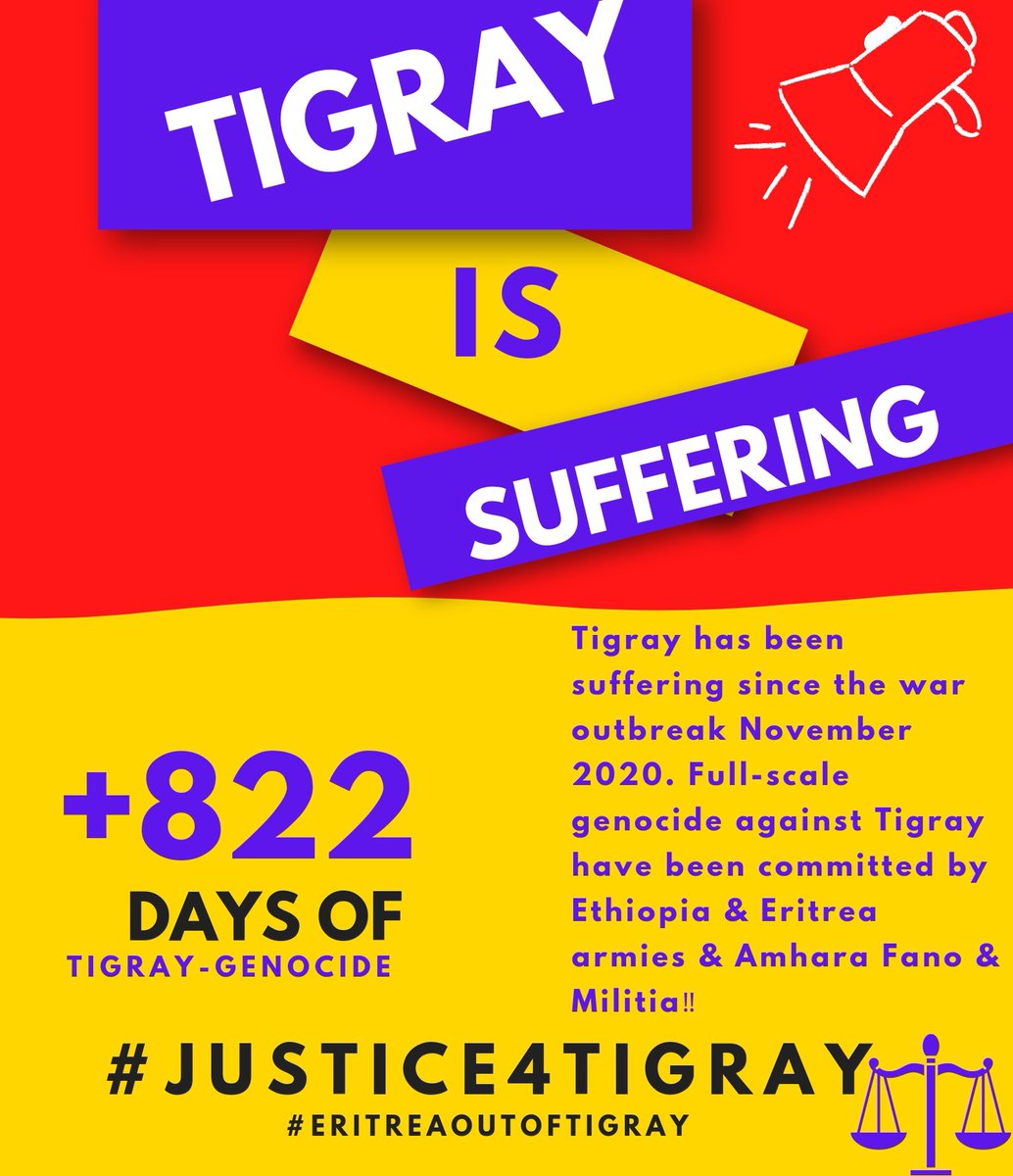 RT @Tembieneyti14: Tigray has been suffering since the war outbreak November 2020. Full-scale genocide against Tigray have been committed by 🇪🇹|n& 
🇪🇷|n armies &Amhara Fano& Militia.
📌+818K civilians died & 7M ppl are left to starve. 
#DeclareTigrayF…